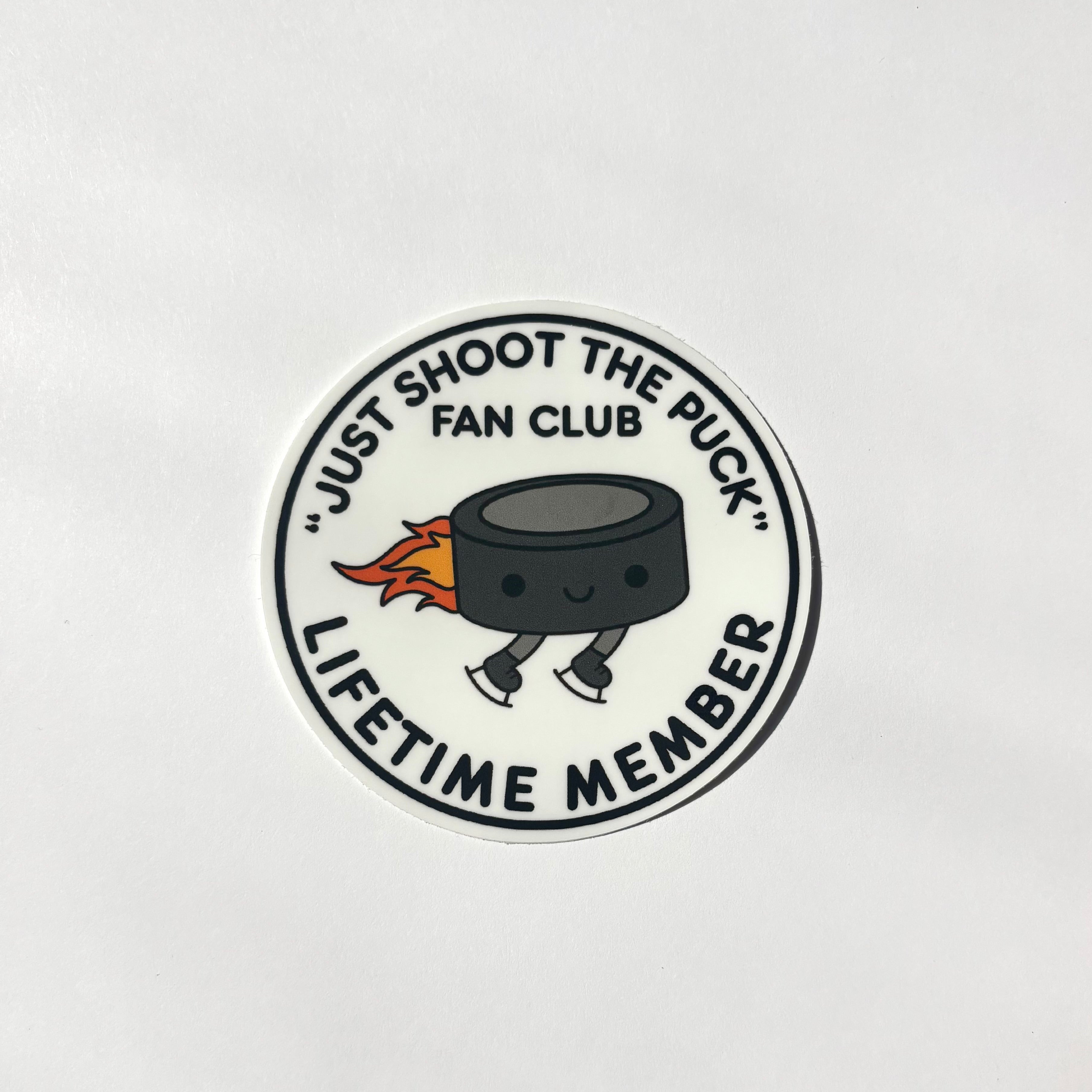 "Just Shoot The Puck" Fan Club Vinyl Sticker